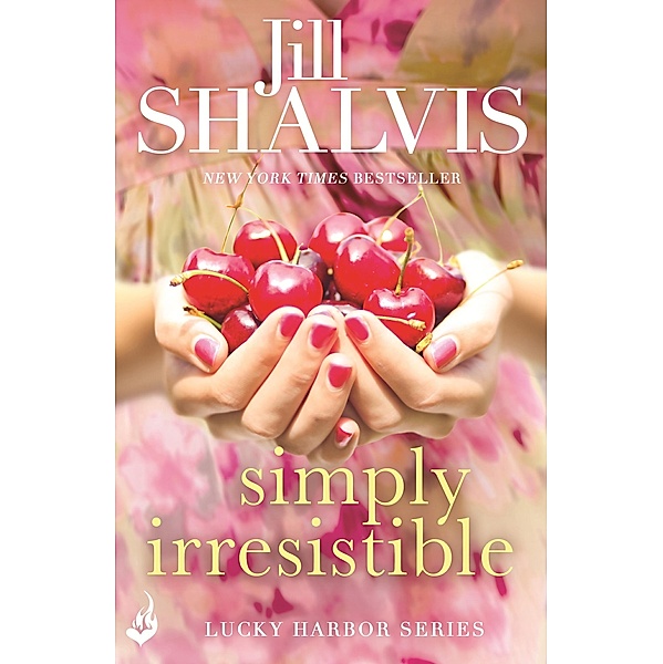 Simply Irresistible / Lucky Harbor Bd.1, Jill Shalvis