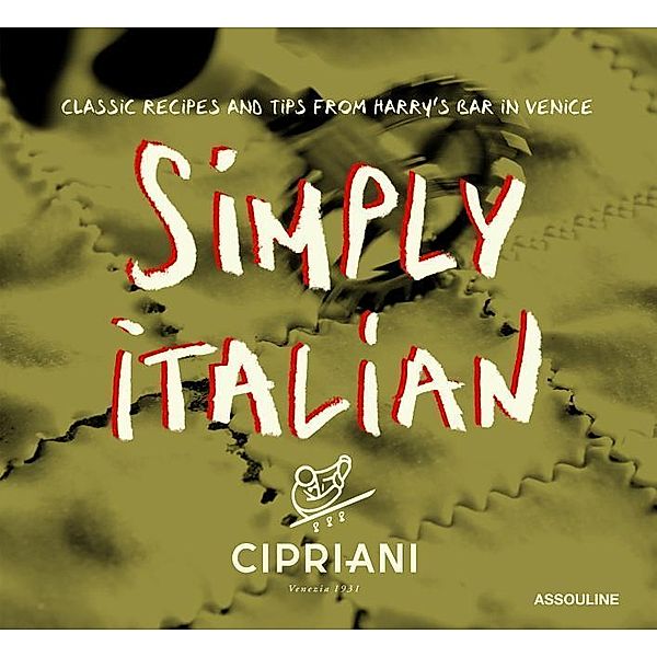 Simply Italian by Cipriani, Arrigo Cipriani