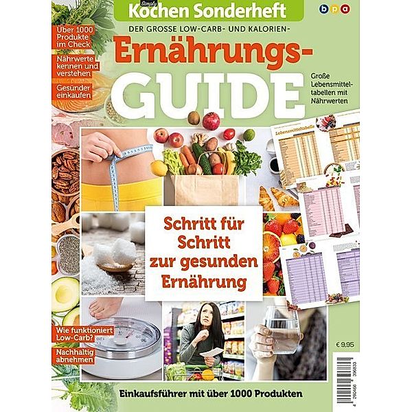 Simply Kochen Sonderheft: Der grosse Low-Carb- und Kalorien-Ernährungs-Guide, Oliver Buss