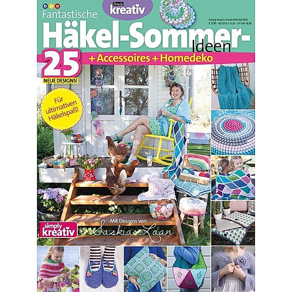 simply kreativ - Fantastische Häkel-Sommer-Ideen, Saskia Laan