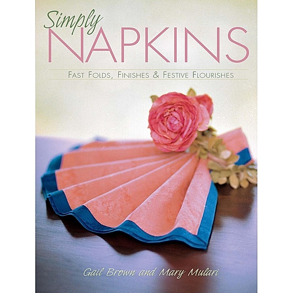 Simply Napkins, Mary Mulari