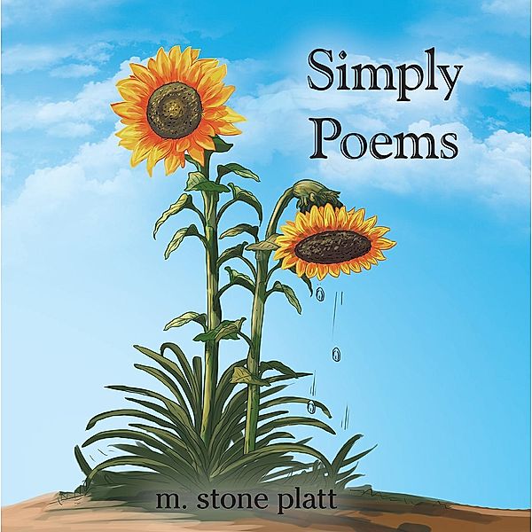 Simply Poems, M. Stone Platt