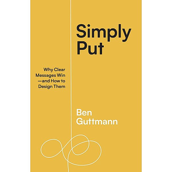 Simply Put, Ben Guttmann