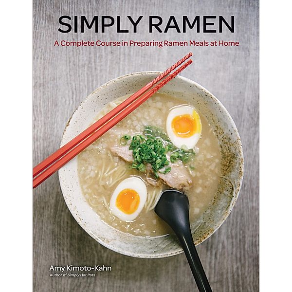 Simply Ramen / Simply ..., Amy Kimoto-Kahn