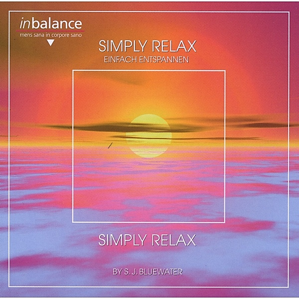 Simply Relax, S.j. Bluewater