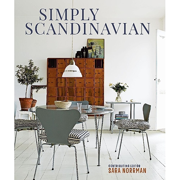 Simply Scandinavian, Sara Norrman