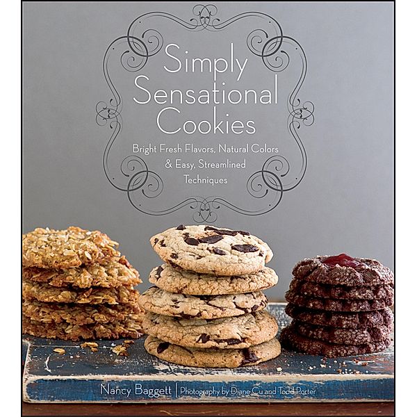 Simply Sensational Cookies, Nancy Baggett