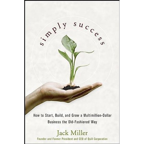 Simply Success, Jack Miller