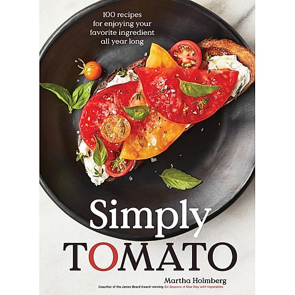 Simply Tomato, Martha Holmberg