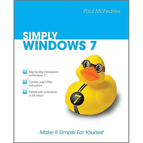 Simply Windows 7, Paul McFedries