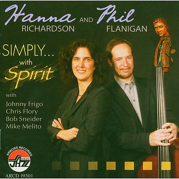 Simply...With Spirit!, Hanna Richardson & Flanigan Phil