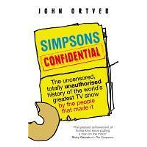 Simpsons Confidential, John Ortved