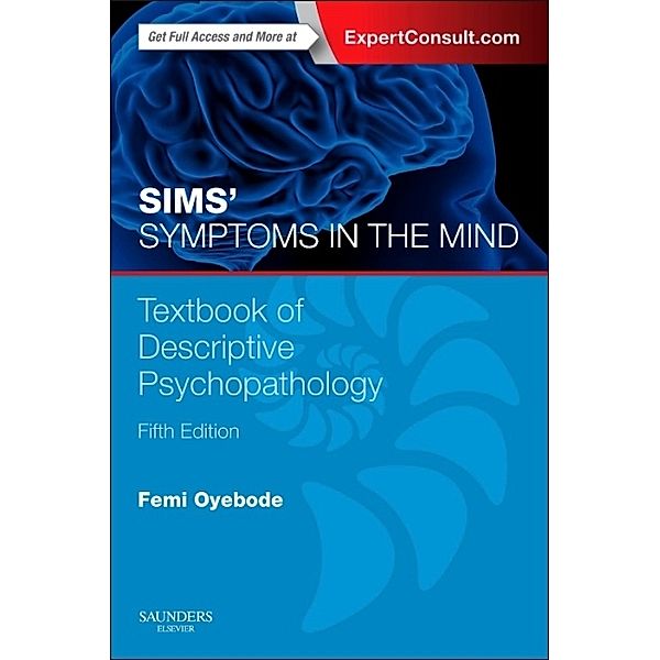 Sims' Symptoms in the Mind, Femi Oyebode