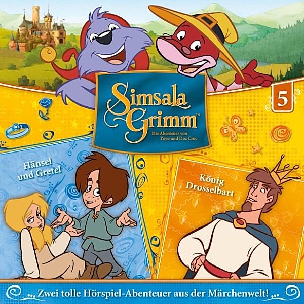 Simsala Grimm - 5 - 05: Hänsel und Gretel / König Drosselbart, Jörn Schröder