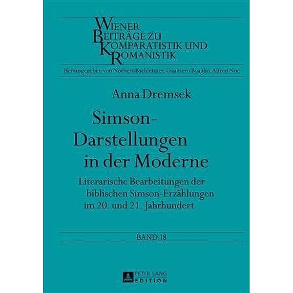 Simson-Darstellungen in der Moderne, Anna Dremsek