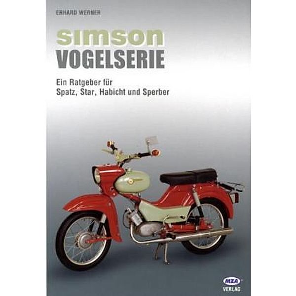 Simson-Vogelserie, Erhard Werner