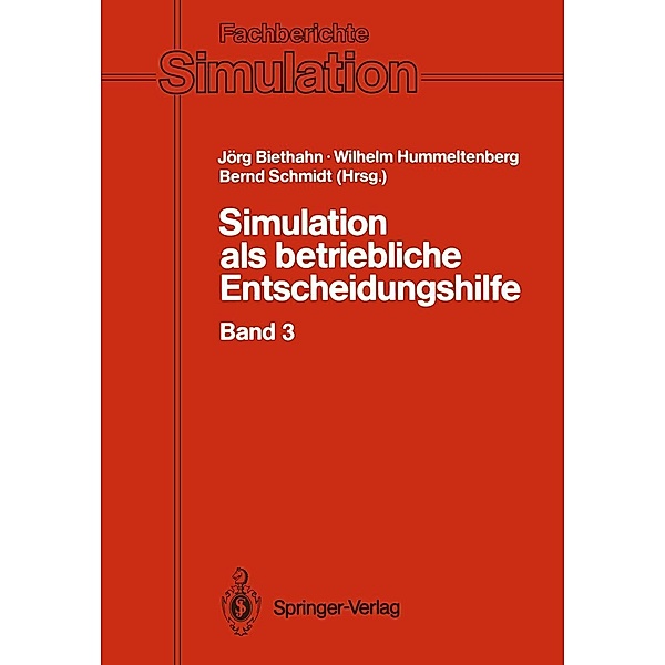 Simulation als betriebliche Entscheidungshilfe / Fachberichte Simulation Bd.17
