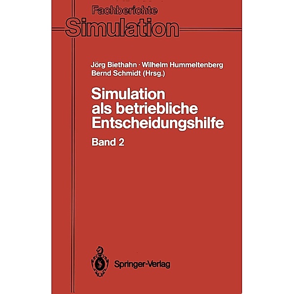 Simulation als betriebliche Entscheidungshilfe / Fachberichte Simulation Bd.15