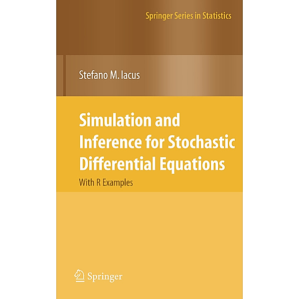 Simulation and Inference for Stochastic Differential Equations, Stefano M. Iacus