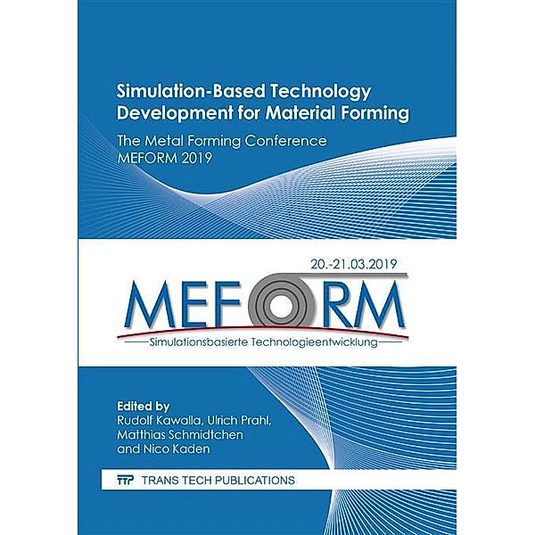 Simulation-Based Technology Development for Material Forming