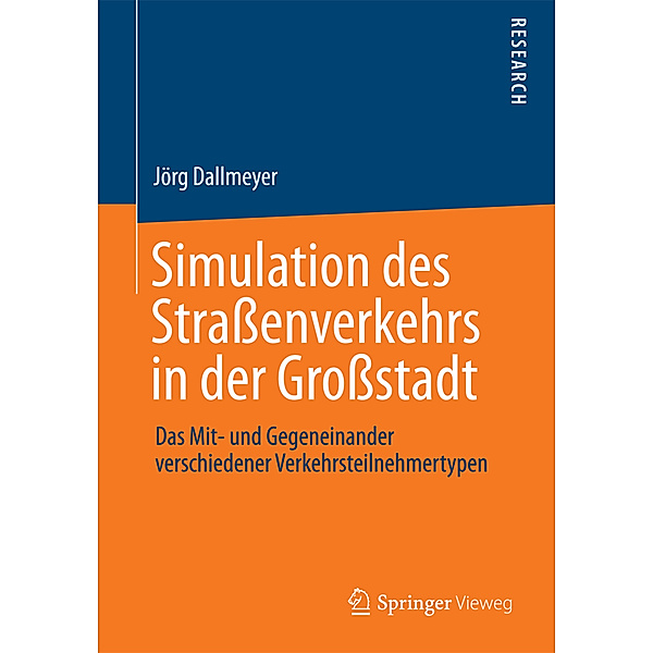 Simulation des Strassenverkehrs in der Grossstadt, Jörg Dallmeyer