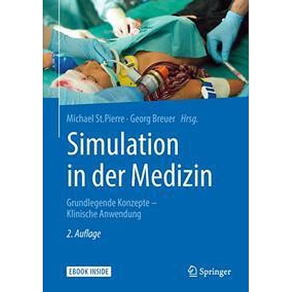 Simulation in der Medizin, m. 1 Buch, m. 1 E-Book