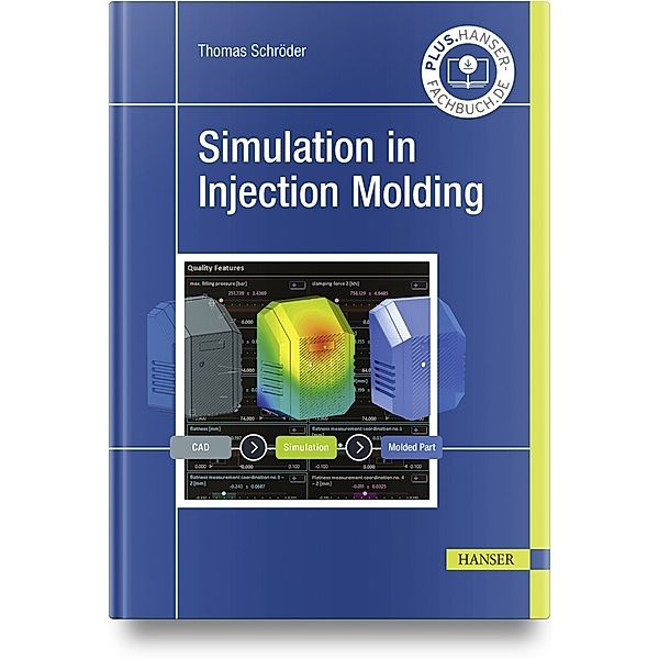 Simulation in Injection Molding, Thomas Schröder