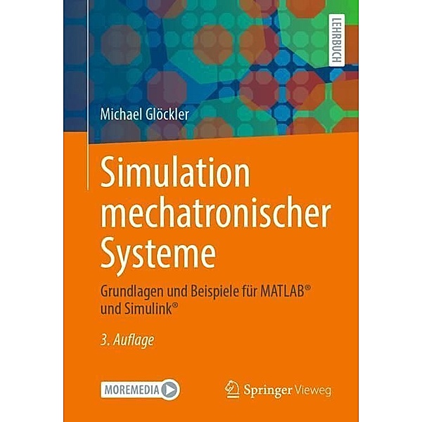 Simulation mechatronischer Systeme, Michael Glöckler