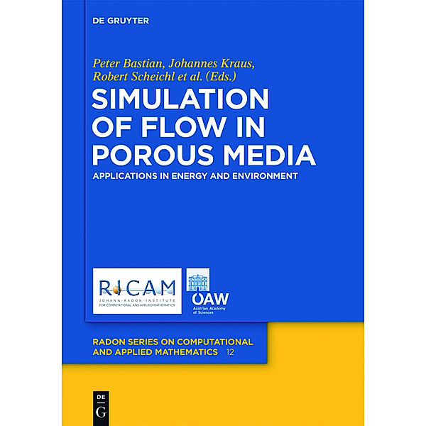 Simulation of Flow in Porous Media