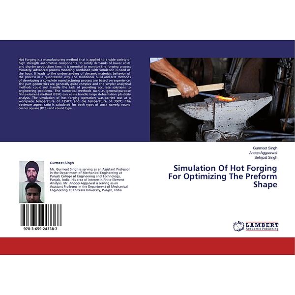 Simulation Of Hot Forging For Optimizing The Preform Shape, GURMEET SINGH, Anoop Aggaarwal, Sehijpal Singh