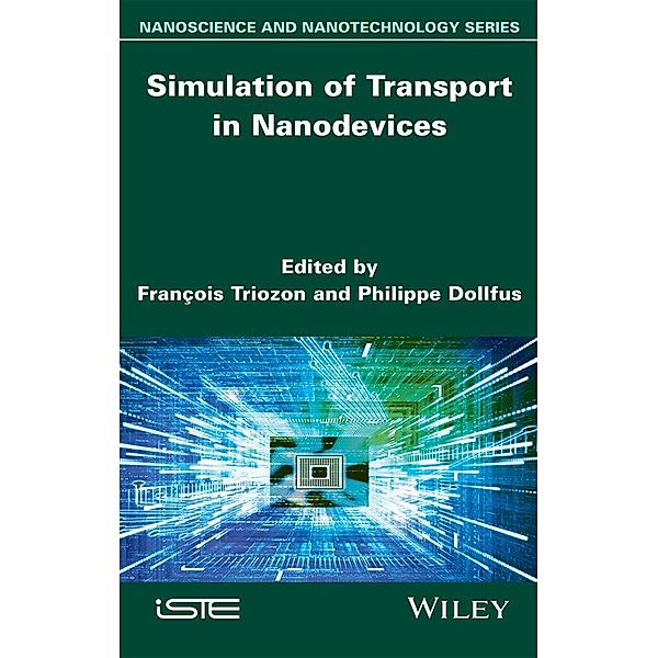 Simulation of Transport in Nanodevices