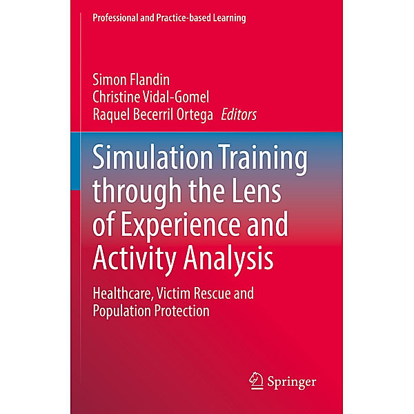 Simulation Training through the Lens of Experience and Activity Analysis