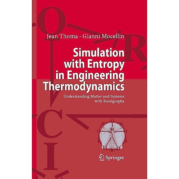 Simulation with Entropy in Engineering Thermodynamics, Jean Thoma, Gianni Mocellin
