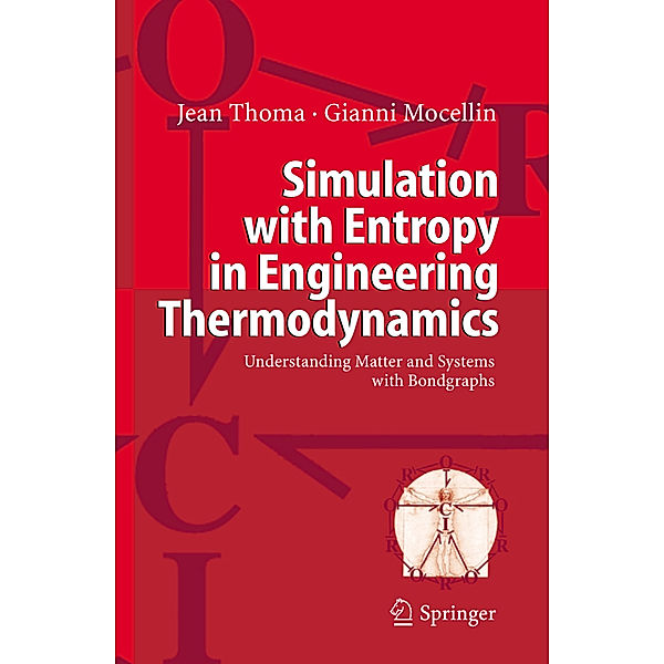 Simulation with Entropy in Engineering Thermodynamics, Jean Thoma, Gianni Mocellin