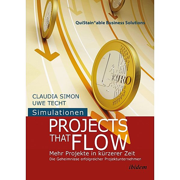 Simulationen: Projects that Flow, Claudia Simon, Uwe Techt