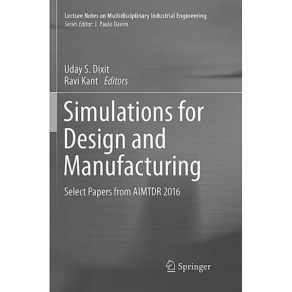 Simulations for Design and Manufacturing