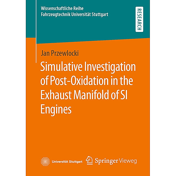 Simulative Investigation of Post-Oxidation in the Exhaust Manifold of SI Engines, Jan Przewlocki