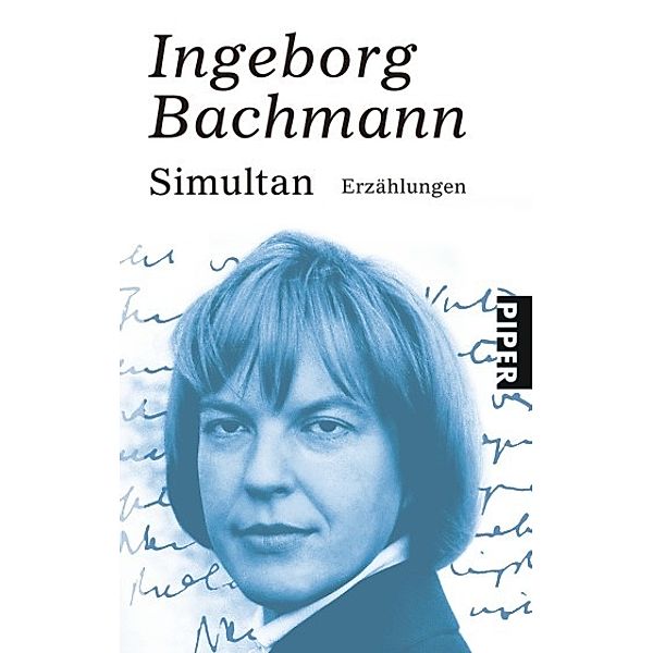 Simultan, Ingeborg Bachmann