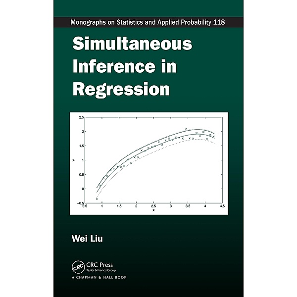 Simultaneous Inference in Regression, Wei Liu