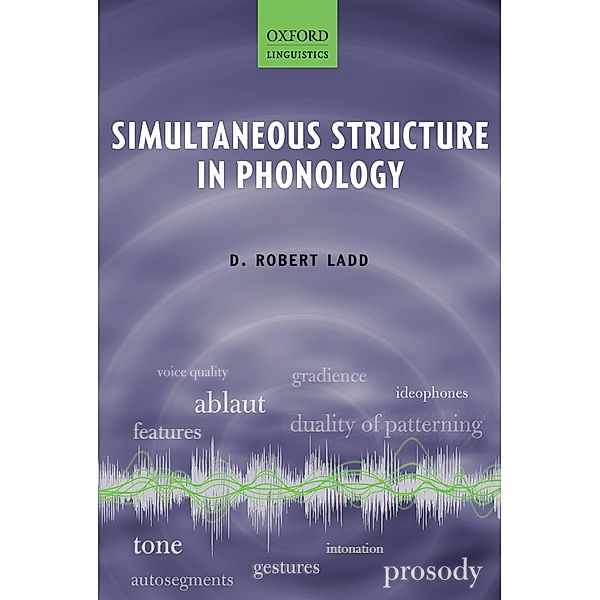 Simultaneous Structure in Phonology, D. Robert Ladd