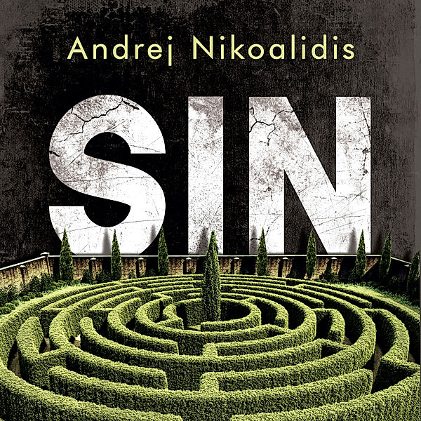 Sin, Andrej Nikolaidis