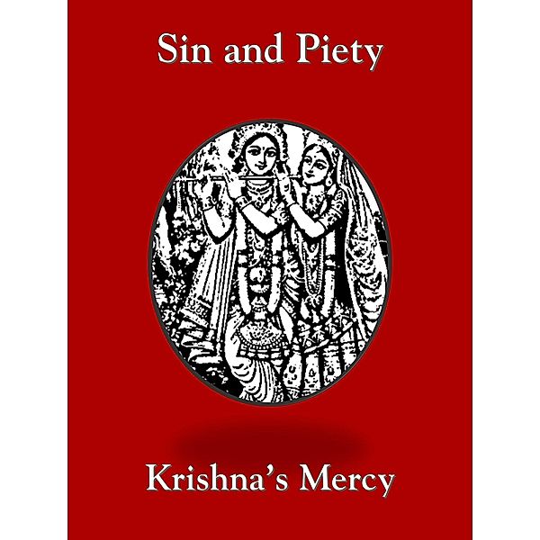 Sin and Piety, Krishna's Mercy