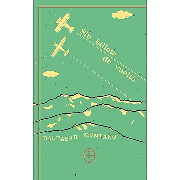 Sin billete de vuelta, Baltasar Montano