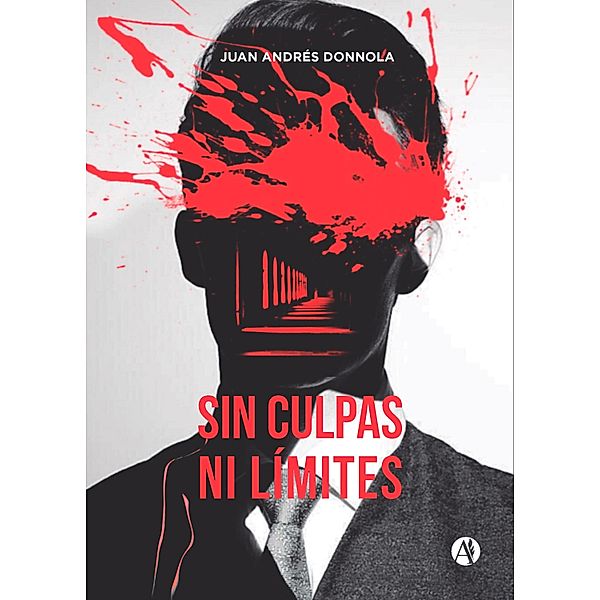 Sin culpas ni límites, Juan Andrés Donnola