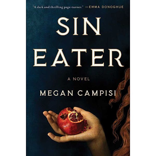 Sin Eater, Megan Campisi