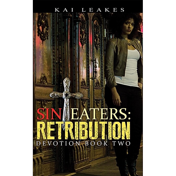 Sin Eaters 2, Kai Leakes