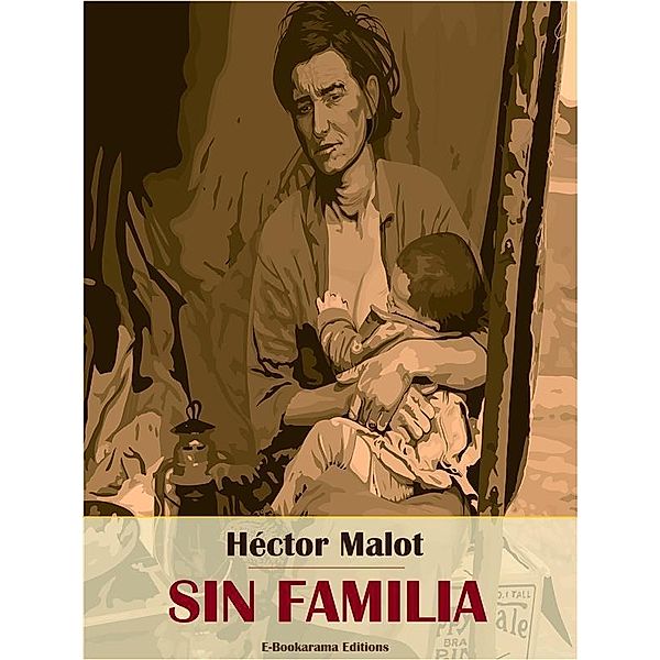 Sin familia, Héctor Malot