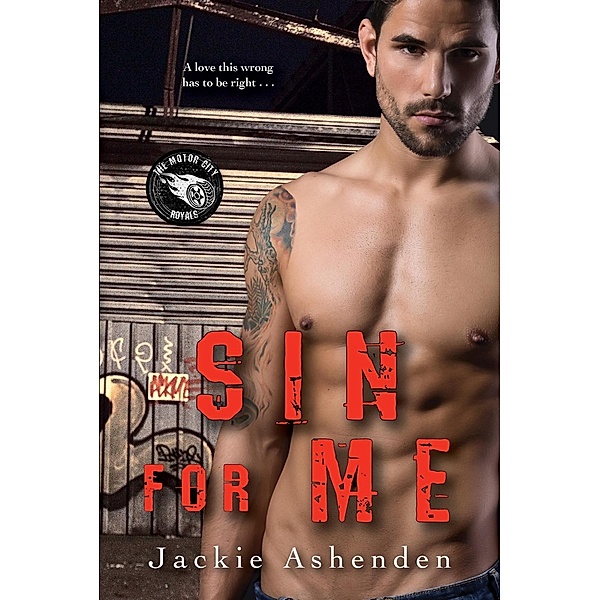 Sin for Me / Motor City Royals Bd.3, Jackie Ashenden