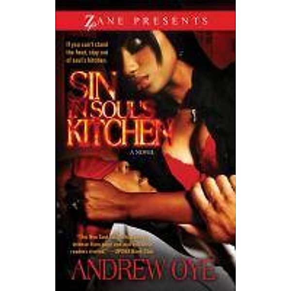 Sin in Soul's Kitchen, Andrew Oyé