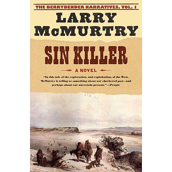 Sin Killer, Larry McMurtry